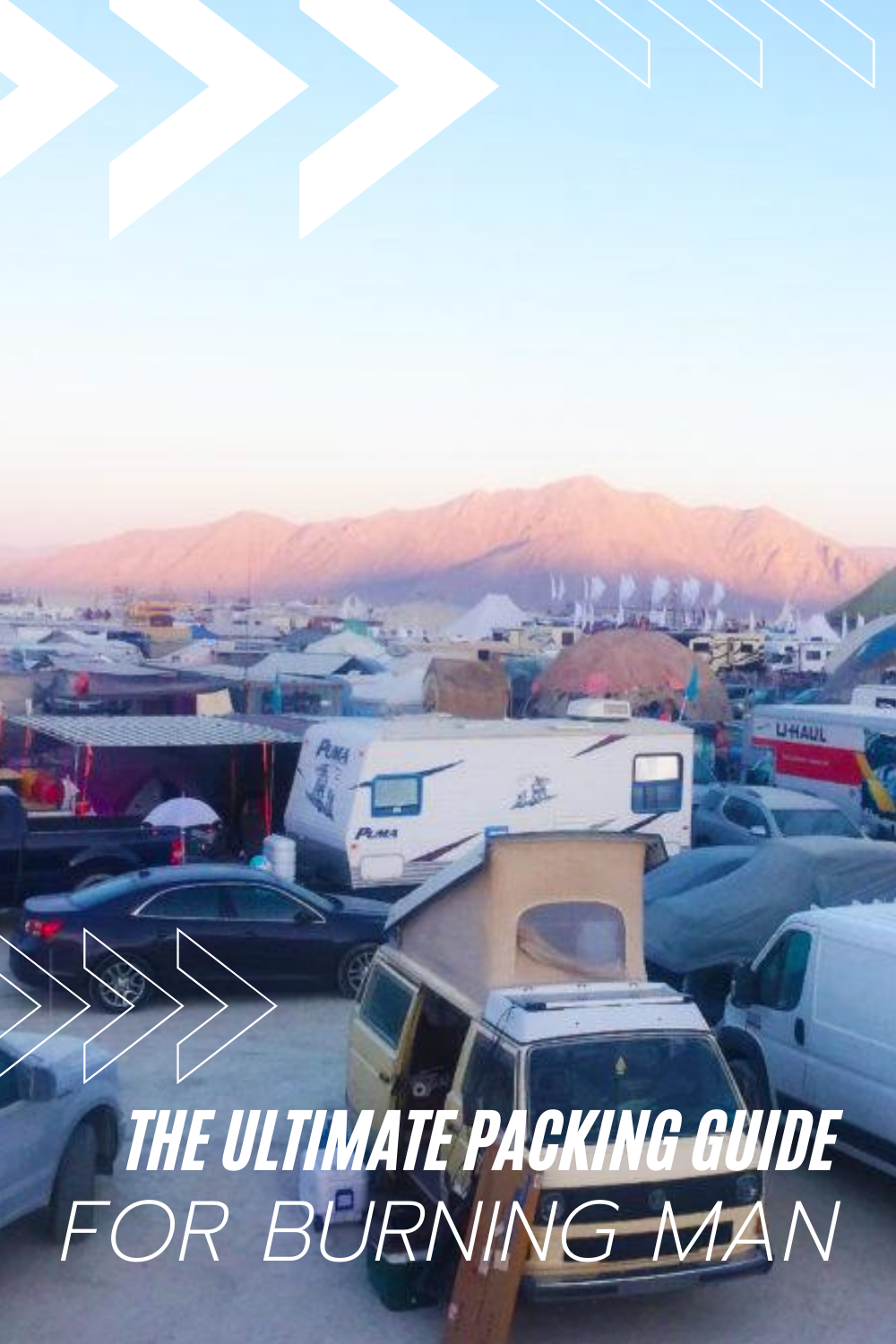 Euphoric Threads ULTIMATE PACKING GUIDE for Burning Man Festival